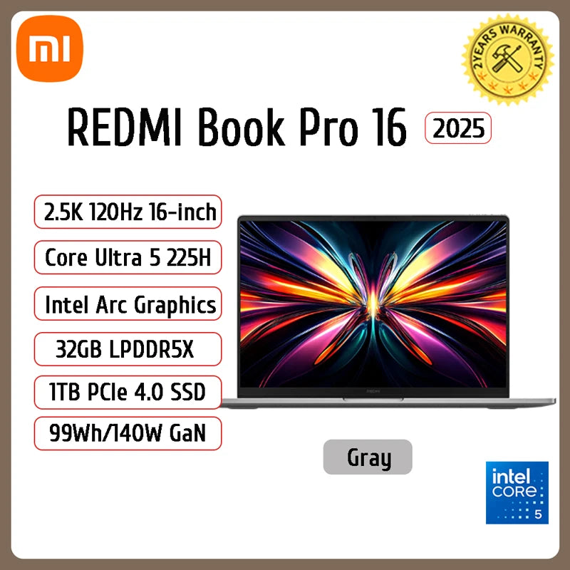 Xiaomi REDMI Book Pro 16 Laptop 2025 Ultra 7 255H/Ultra 5225H Intel Arc Graphics 32GB LPDDR5X 1T SSD 16-inch 3.1K 165Hz Screen