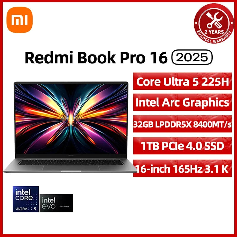 Xiaomi REDMI Book Pro 16 Laptop 2025 Ultra 7 255H/Ultra 5225H Intel Arc Graphics 32GB LPDDR5X 1T SSD 16-inch 3.1K 165Hz Screen
